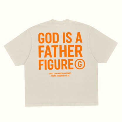 GOD IS A FATHER FIGURE - Tee (PRE-ORDER*)