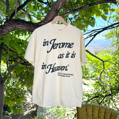 "As it is in Heaven" Heavyweight Tee