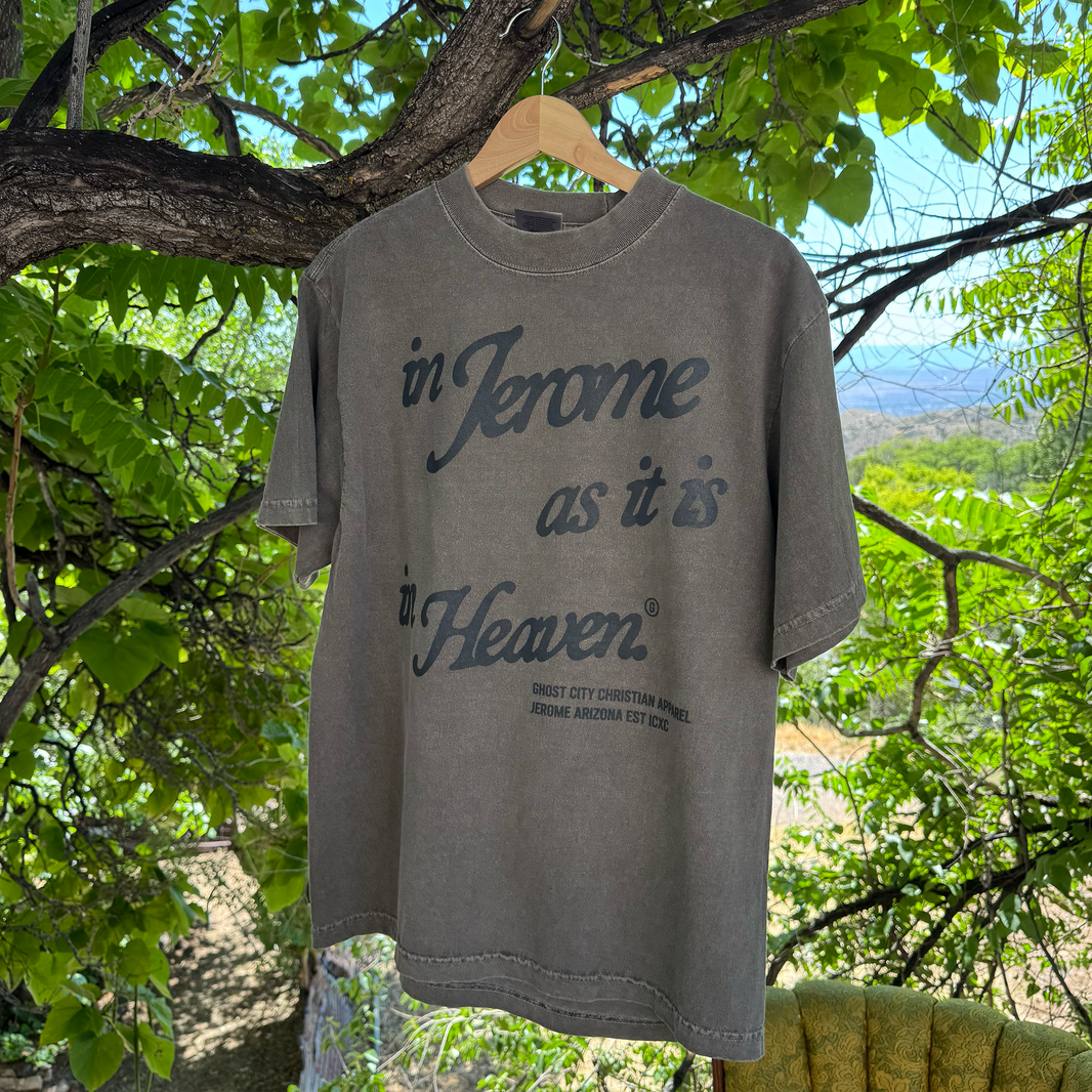 "As it is in Heaven" Heavyweight Tee